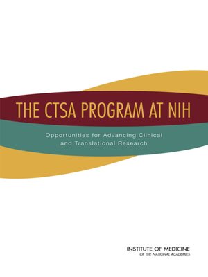 cover image of The CTSA Program at NIH